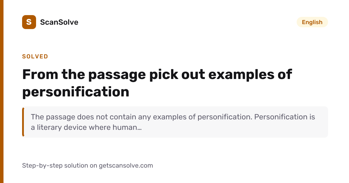 Solved: From the passage pick out examples o… | English | ScanSolve