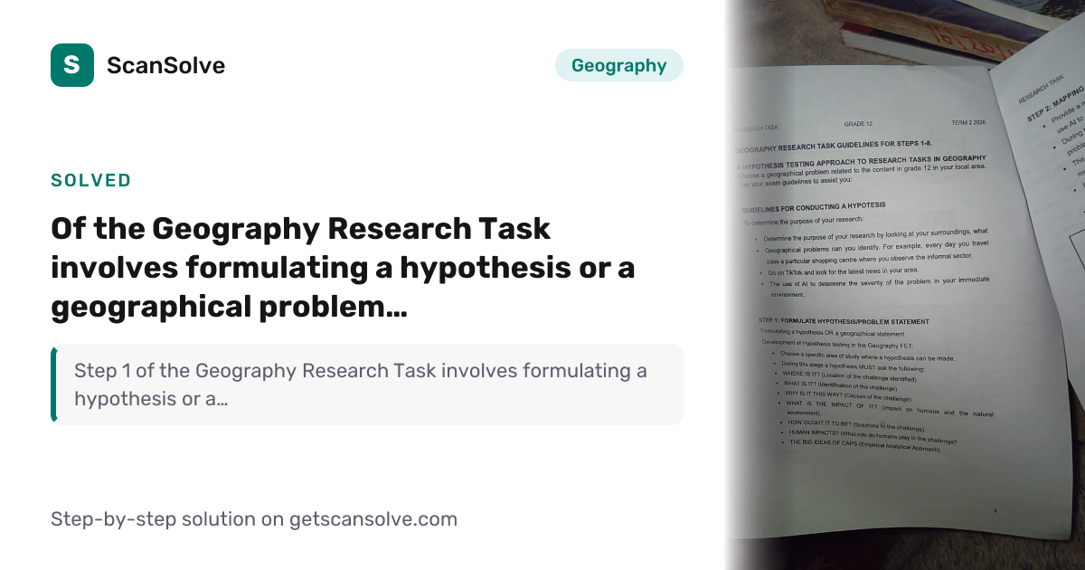 Solved: of the Geography Research Task inv… | Geography | ScanSolve