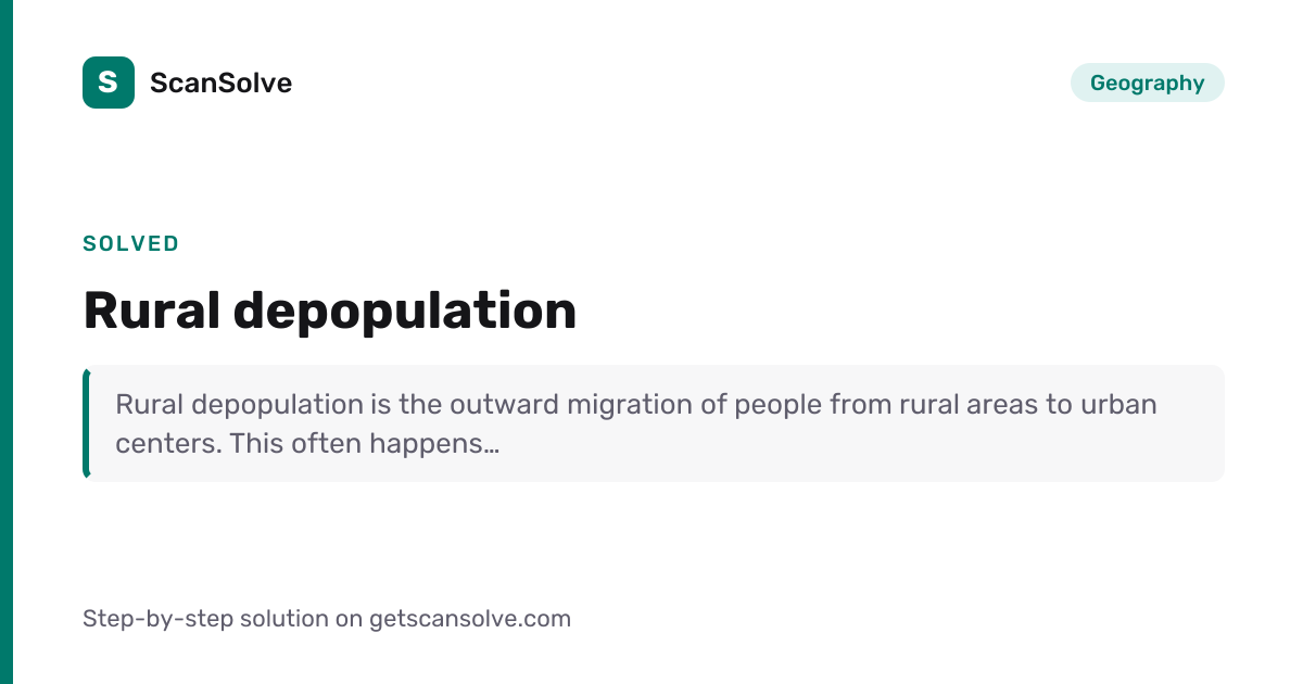 Solved: Rural depopulation | Geography | ScanSolve