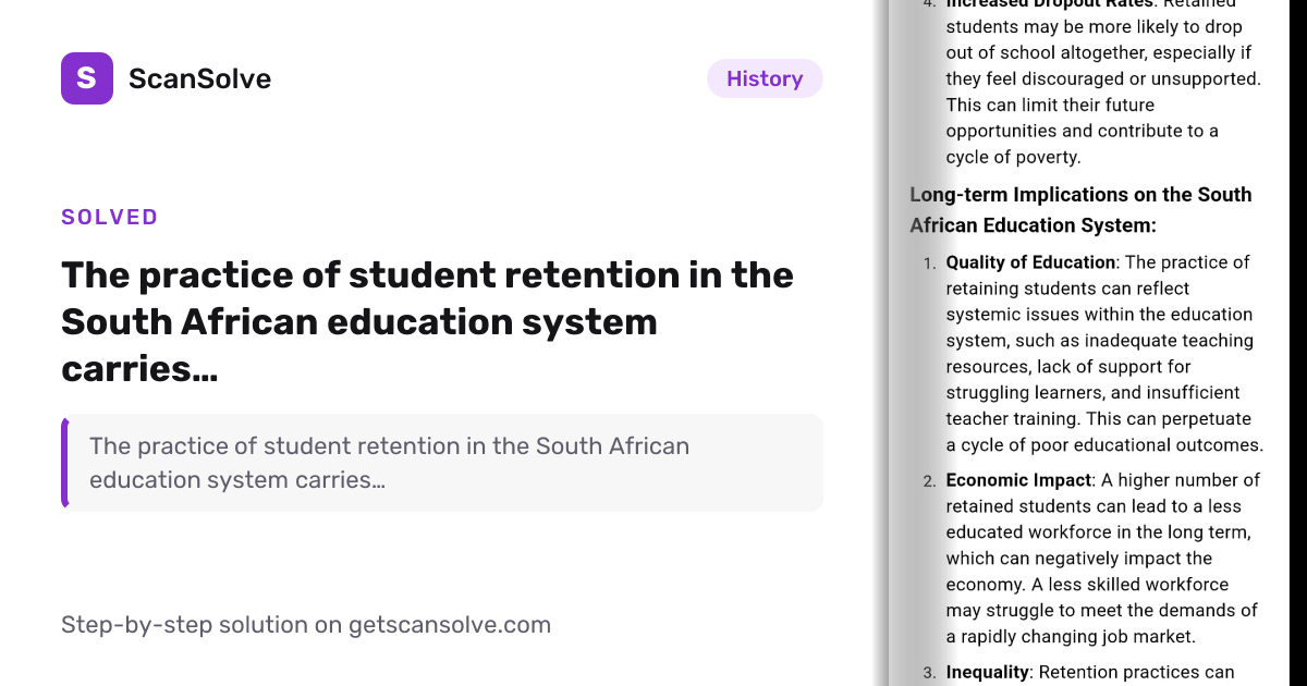 Solved: The practice of student retention in… | History | ScanSolve