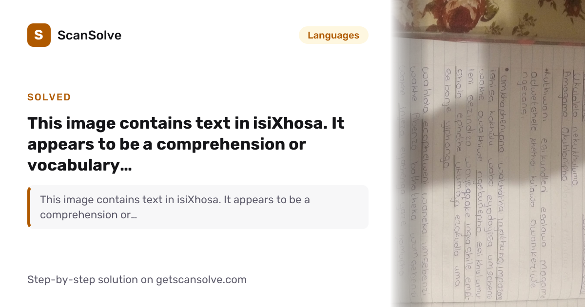 Solved: This image contains text in isiXho… | Languages | ScanSolve