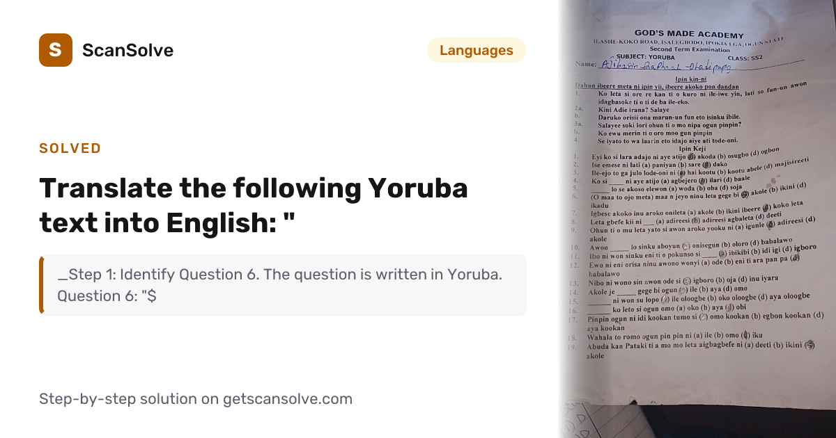 Solved: Translate the following Yoruba text into English: 