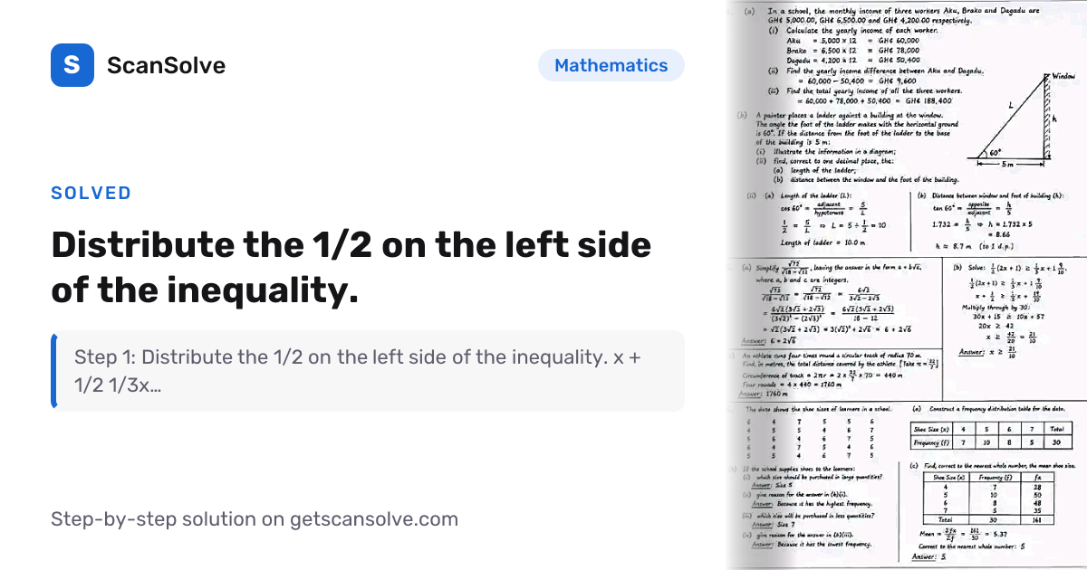 Solved: Distribute the (1)/(2) on the le… | Mathematics | ScanSolve