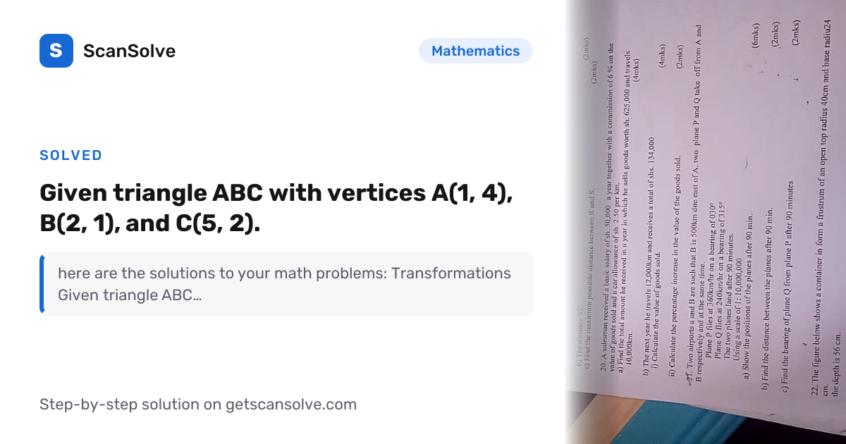 Solved: Given triangle ABC with vertices… | Mathematics | ScanSolve