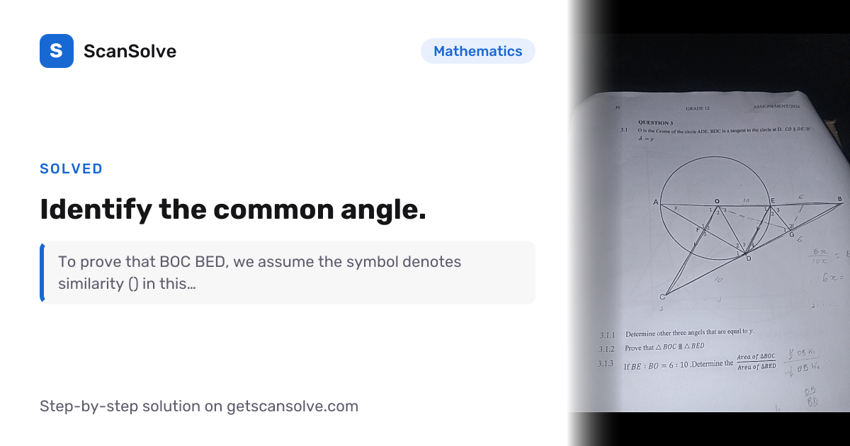 Solved: Identify the common angle. | Mathematics | ScanSolve