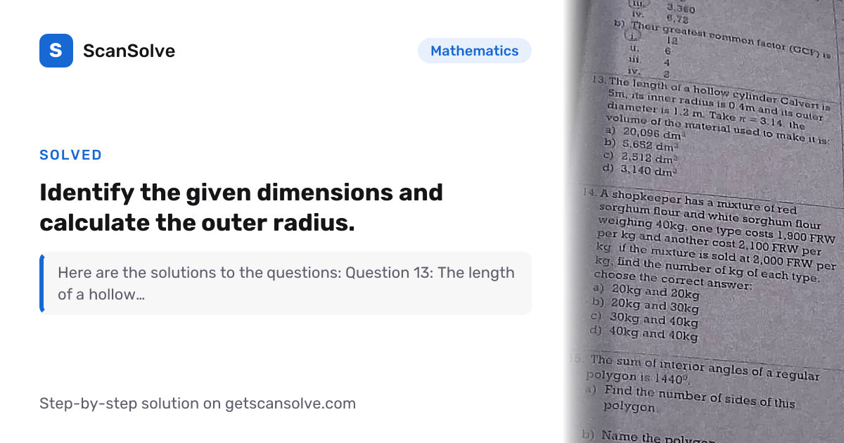 Solved: Identify the given dimensions an… | Mathematics | ScanSolve