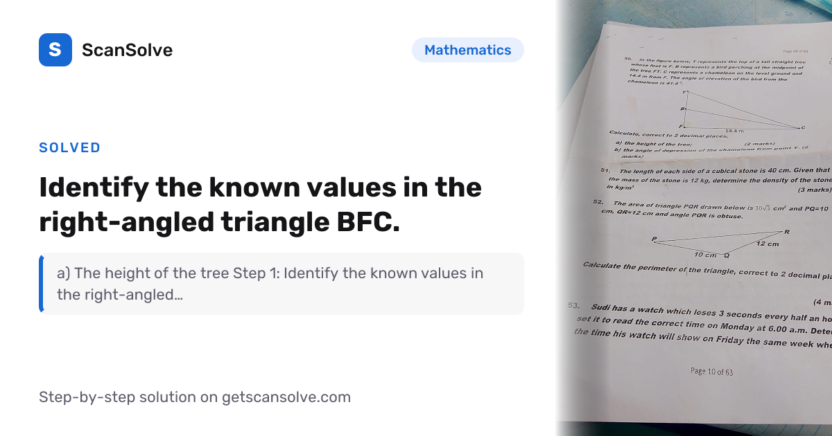 Solved: Identify the known values in the… | Mathematics | ScanSolve