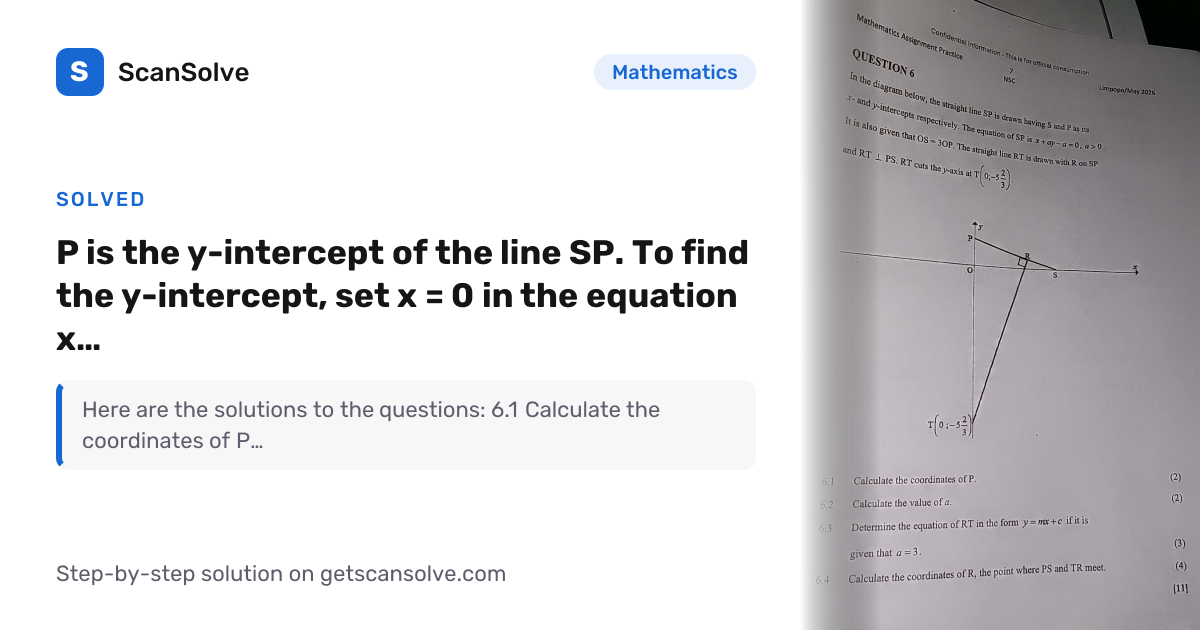 Solved: P is the y-intercept of the line… | Mathematics | ScanSolve
