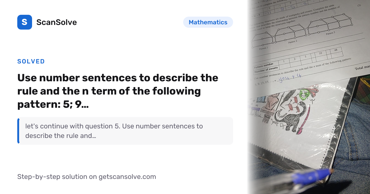 Solved: Use number sentences to describe… | Mathematics | ScanSolve