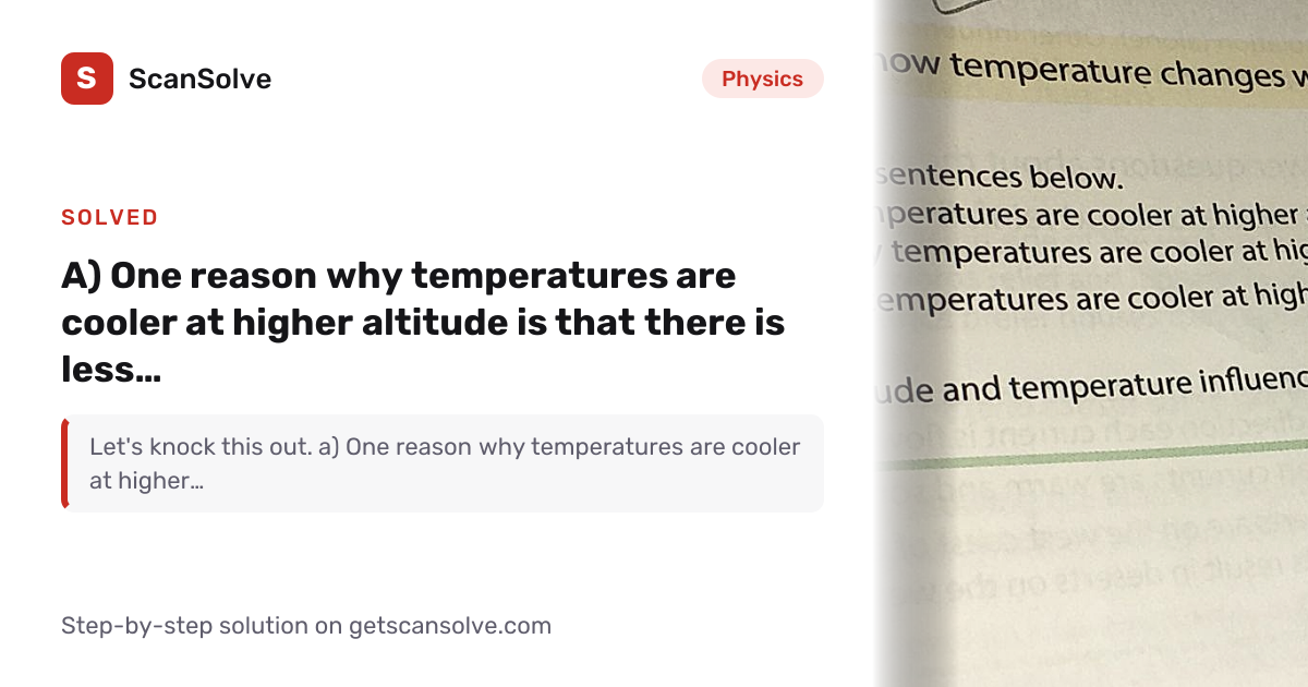 Solved: a) One reason why temperatures are c… | Physics | ScanSolve