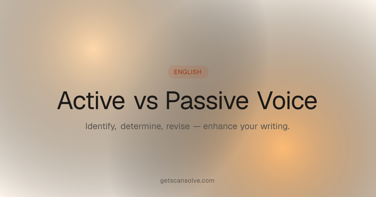 How to Identify Active and Passive Voice Easily | ScanSolve