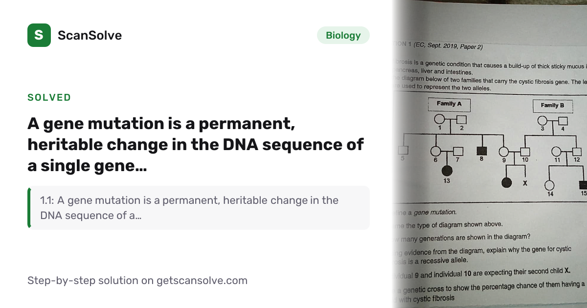 Solved: A gene mutation is a permanent, heri… | Biology | ScanSolve