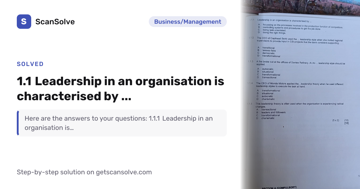 Solved: 1 Leadership in an organ… | Business/Management | ScanSolve