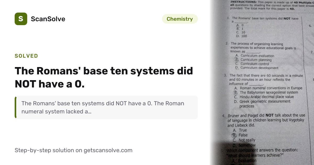 Chemistry: 1. The Romans' base ten systems di… | ScanSolve