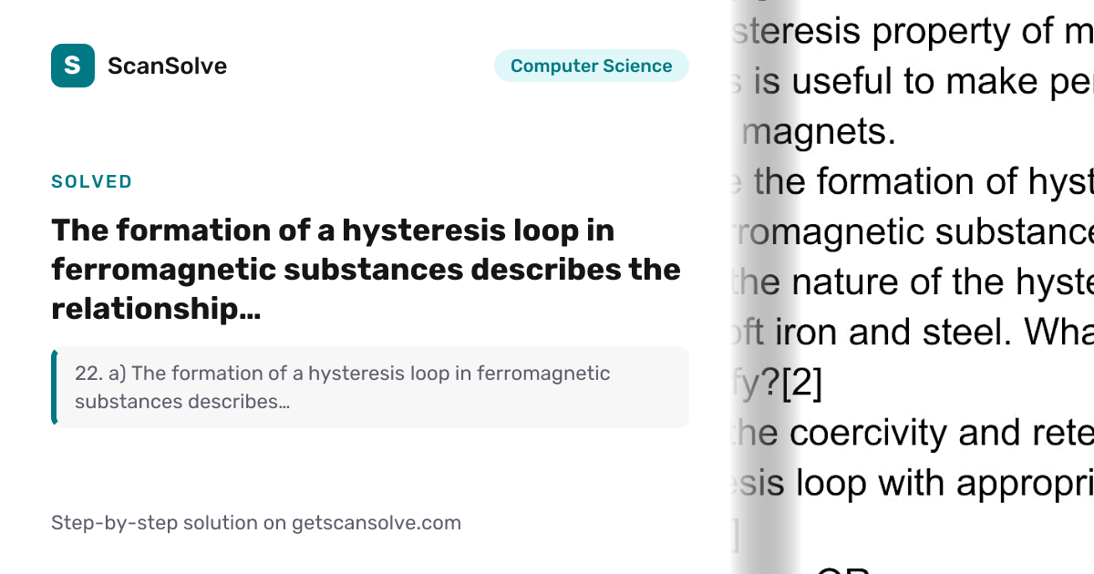 Computer Science: The formation of a hysteresis loop in ferromagnetic ...