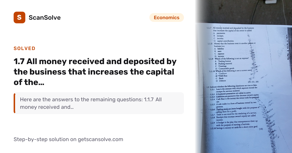 Solved: 7 All money received and deposited… | Economics | ScanSolve