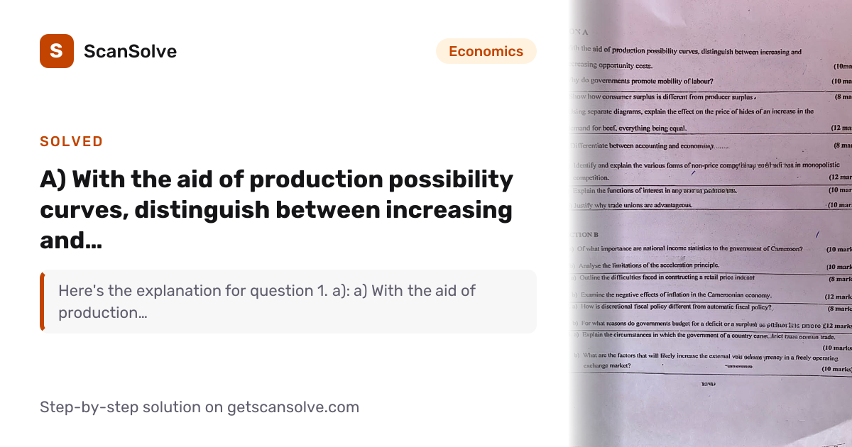 Solved: a) With the aid of production poss… | Economics | ScanSolve