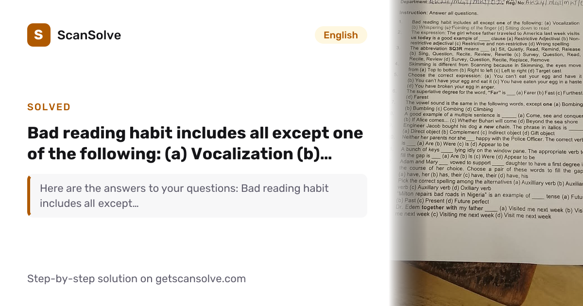 English: 1. Bad reading habit includes all except one of the following ...