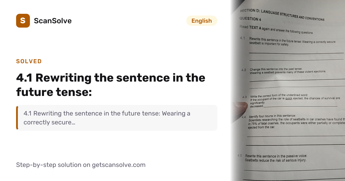 English: 4.1 Rewriting the sentence in the future tense: — Step-by-Step ...