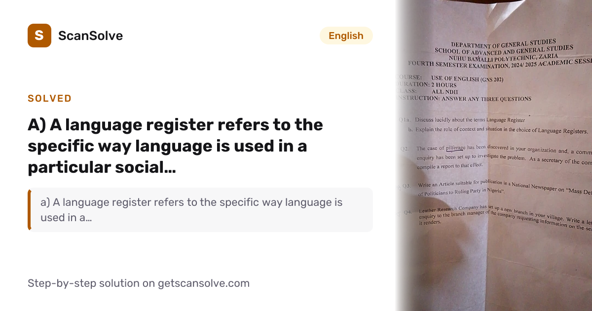 Solved: a) A language register refers to the… | English | ScanSolve