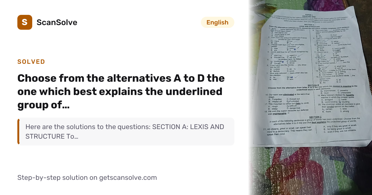 English: Choose from the alternatives A to D the one which best ...