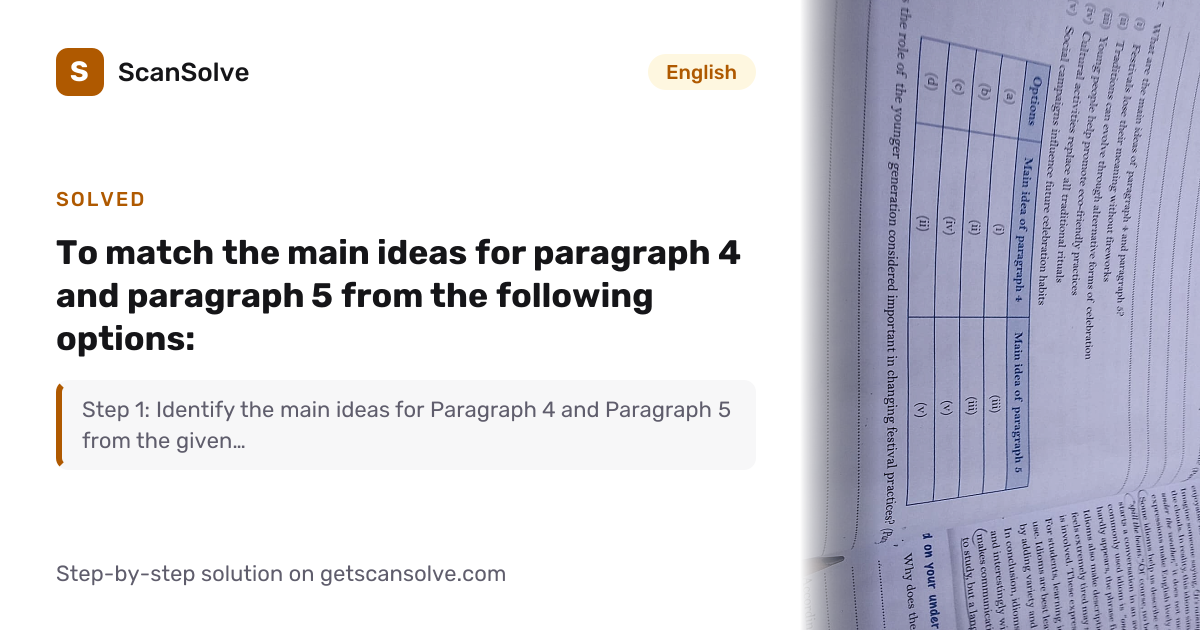 Solved: to match the main ideas for paragrap… | English | ScanSolve