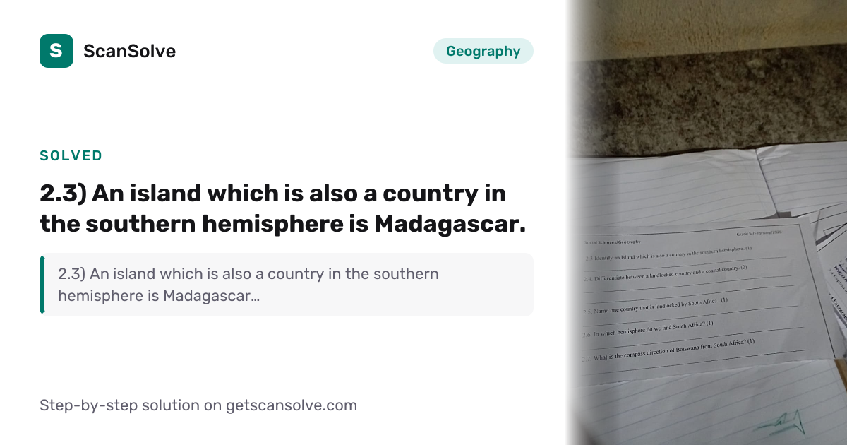 Solved: 3) An island which is also a count… | Geography | ScanSolve