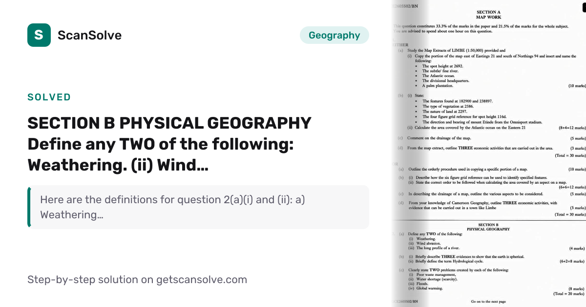 Solved: SECTION B PHYSICAL GEOGRAPHY Defin… | Geography | ScanSolve