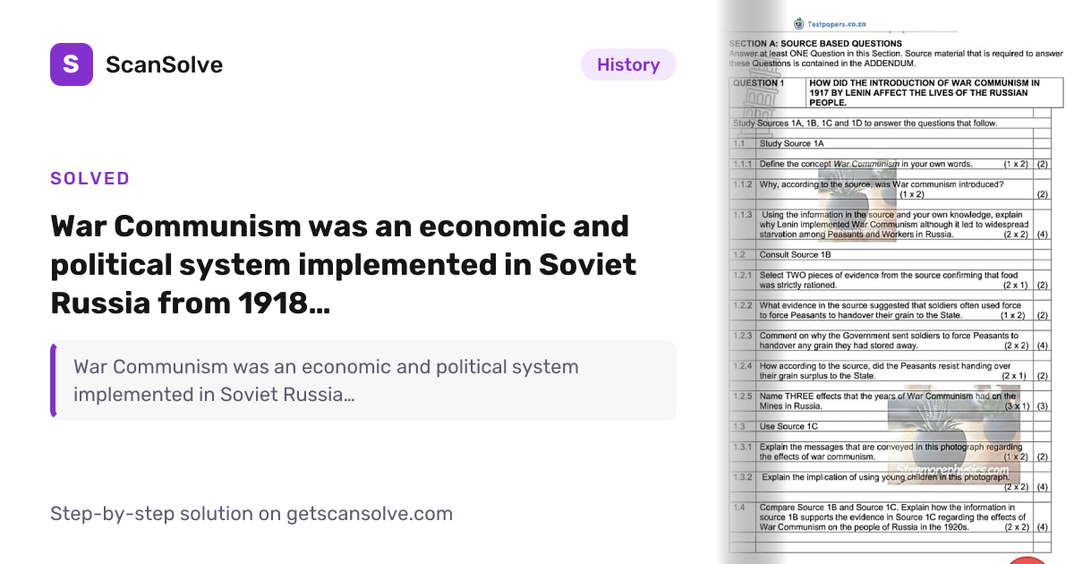 Solved: War Communism was an economic and po… | History | ScanSolve