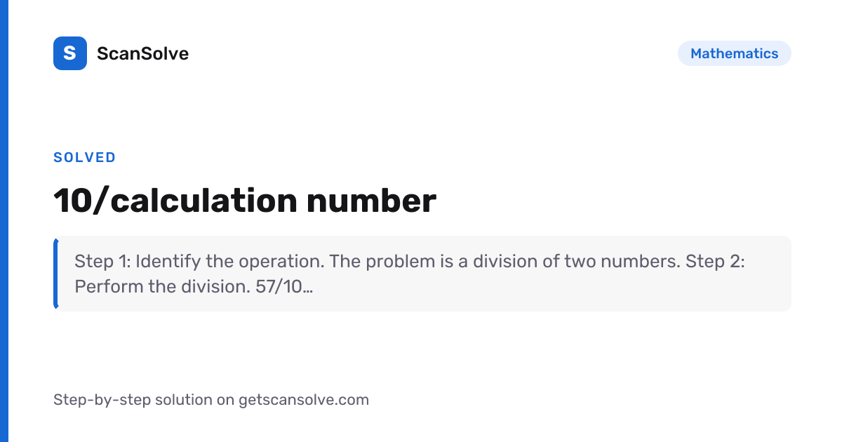 Solved: calculation number | Mathematics | ScanSolve