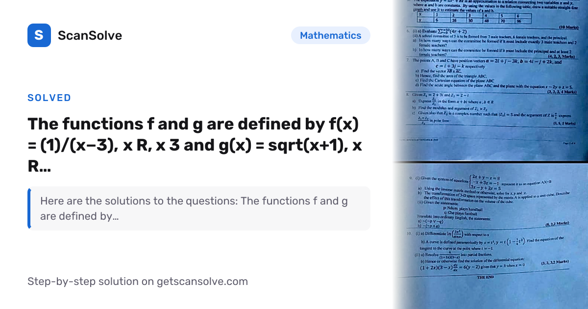 Solved: The functions f and g are define… | Mathematics | ScanSolve