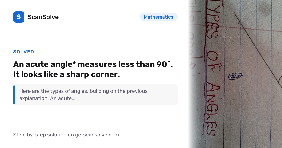 Solved: An acute angle* measures less th… | Mathematics | ScanSolve
