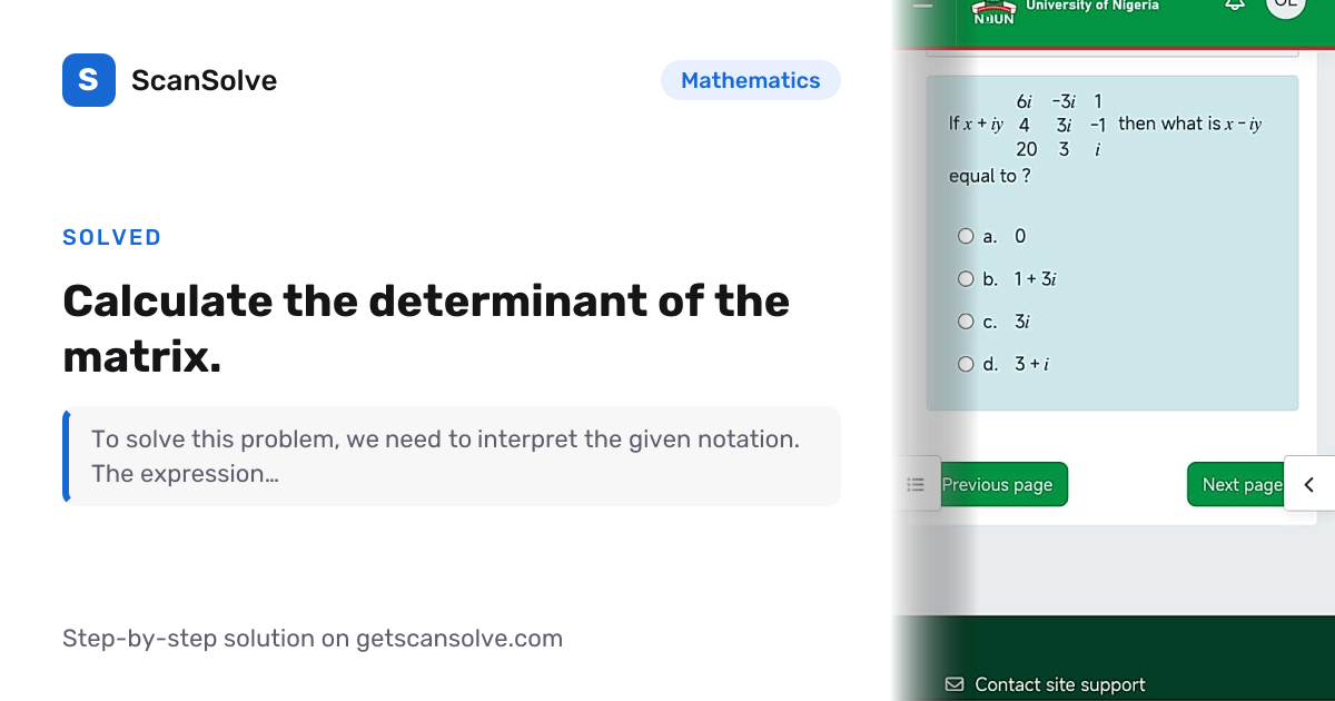Mathematics: Calculate the determinant of the matrix. — Step-by-Step ...