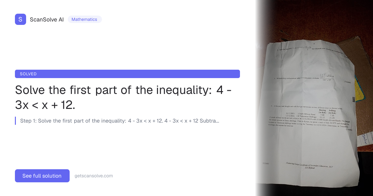 Solved: Solve the first part of the ineq… | Mathematics | ScanSolve