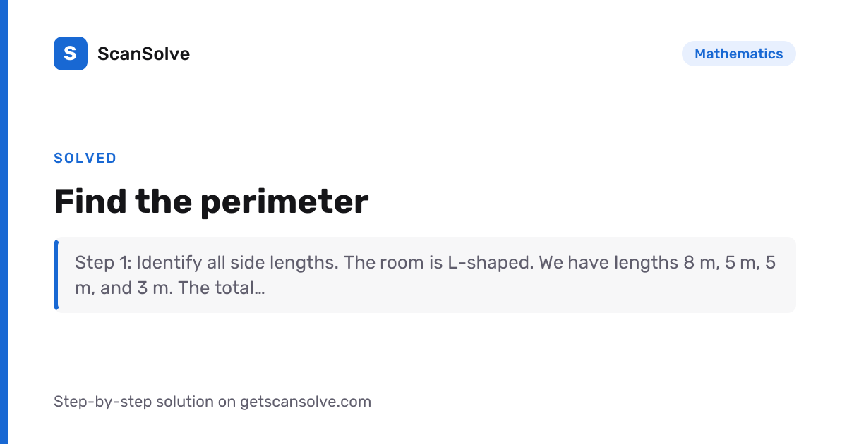 Solved: Find the perimeter | Mathematics | ScanSolve