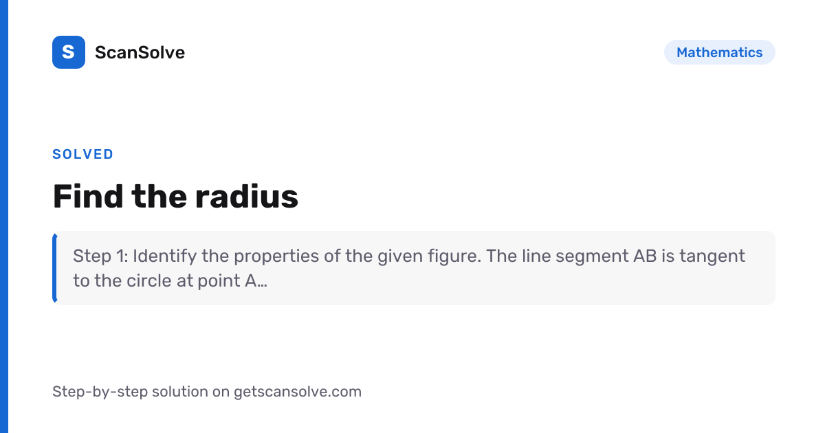 Mathematics: Find the radius — Step-by-Step Solution | ScanSolve