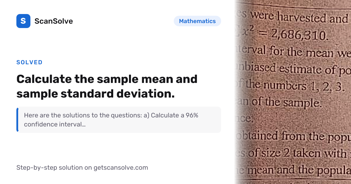 Solved: Calculate the sample mean and sa… | Mathematics | ScanSolve