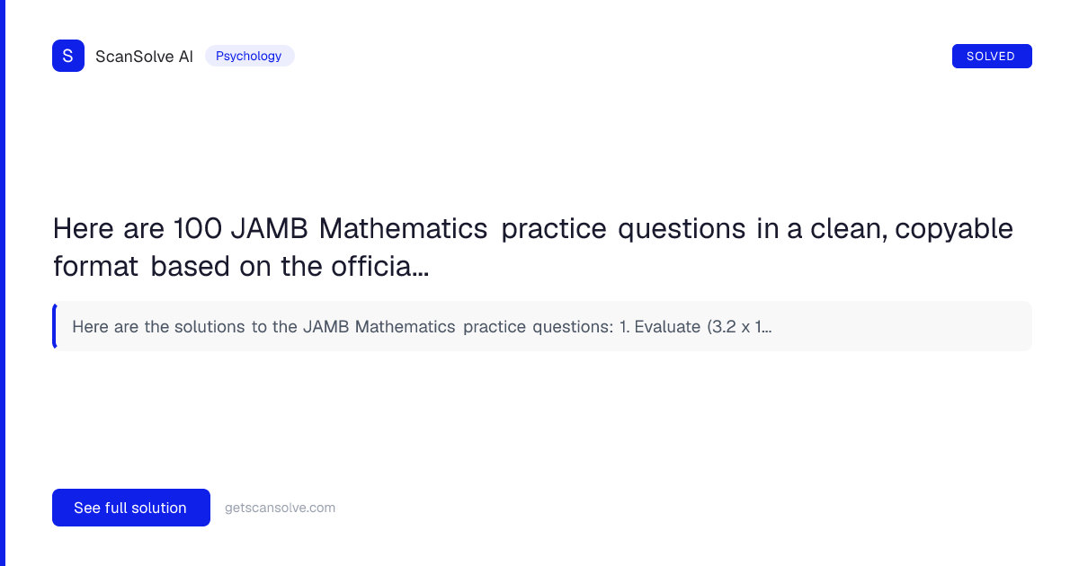 Psychology: Here are 100 JAMB Mathematics practice questions in a clean ...